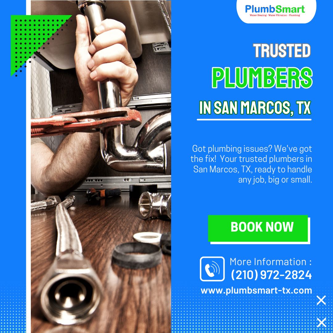 Expert Plumbers In San Marcos Tx